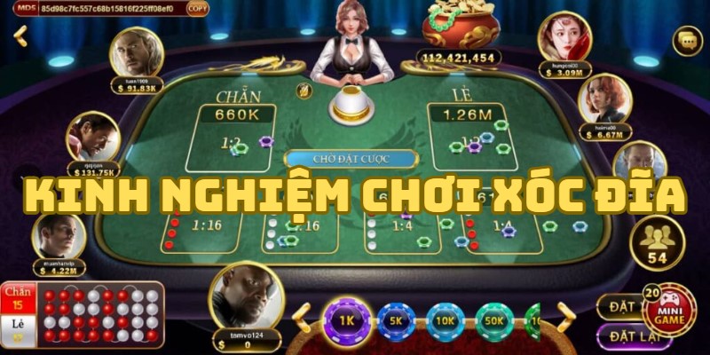 Kinh Nghiệm Chơi Xóc Đĩa - Bí Quyết Giúp Anh Em Luôn Chiến Thắng